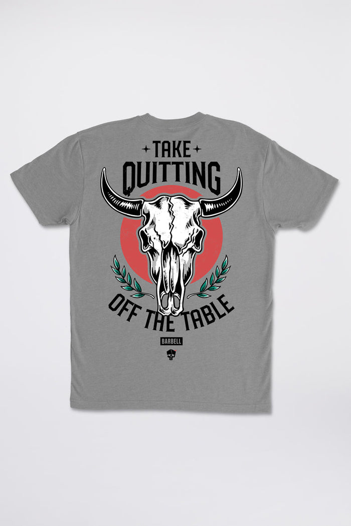 Take Quitting Off The Table Tee -Gray - photo from back flat lay #color_gray