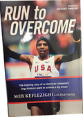 Run to Overcome - Autographed by Meb Keflezighi